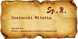 Szeleczki Miletta névjegykártya